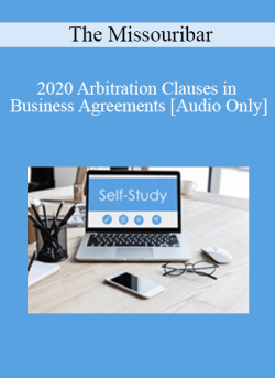 Audio Only 2020 Arbitration Clauses in Business Agreements 250x343 1 - eSy[GB]