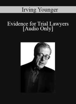 Audio Only Evidence for Trial Lawyers with Irving Younger 250x343 1 - eSy[GB]