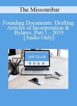 Audio Only Founding Documents Drafting Articles of Incorporation Bylaws Part 1 2019 250x343 1 - eSy[GB]