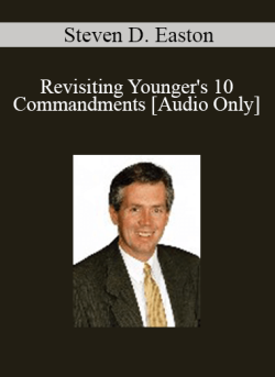 Audio Only Revisiting Youngers 10 Commandments with Professor Steven D. Easton 250x343 1 - eSy[GB]