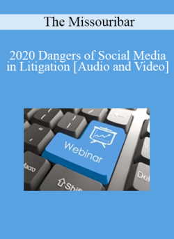 Audio and Video 2020 Dangers of Social Media in Litigation 250x343 1 - eSy[GB]