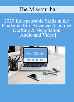 Audio and Video 2020 Indispensable Skills in the Pandemic Era Advanced Contract Drafting Negotiation 250x343 1 - eSy[GB]