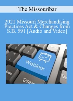 Audio and Video 2021 Missouri Merchandising Practices Act Changes from S.B. 591 250x343 1 - eSy[GB]