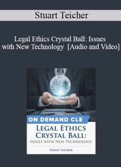 Audio and Video Legal Ethics Crystal Ball Issues with New Technology 250x343 1 - eSy[GB]