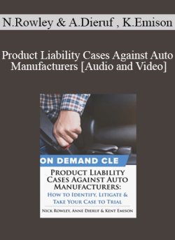 Audio and Video Product Liability Cases Against Auto Manufacturers How to Identify Litigate and Take Your Case to Trial 250x343 1 - eSy[GB]