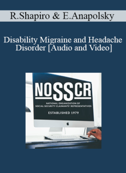 Audio and Video Robert Shapiro Ellyce Anapolsky Disability Migraine and Headache Disorder 250x343 1 - eSy[GB]