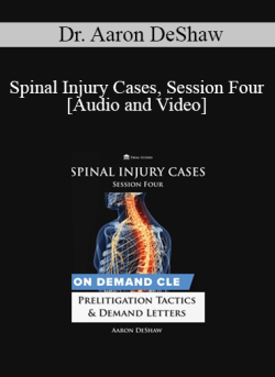 Audio and Video Spinal Injury Cases Session Four Pre Litigation Tactics Demand Letters 250x343 1 - eSy[GB]