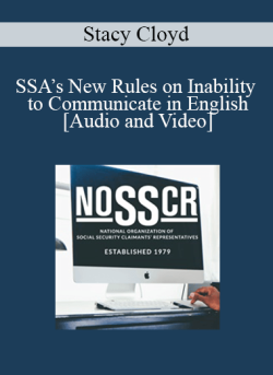 Audio and Video Stacy Cloyd SSAs New Rules on Inability to Communicate in English 250x343 1 - eSy[GB]