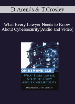 Audio and Video What Every Lawyer Needs to Know About Cybersecurity 250x343 1 - eSy[GB]