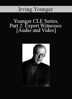 Audio and Video Younger CLE Series Part 2 Expert Witnesses 250x343 1 - eSy[GB]