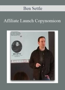 Ben Settle Affiliate Launch Copynomicon 250x343 1 - eSy[GB]