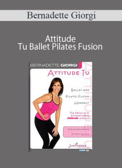 Bernadette Giorgi Attitude Tu Ballet Pilates Fusion 250x343 1 - eSy[GB]