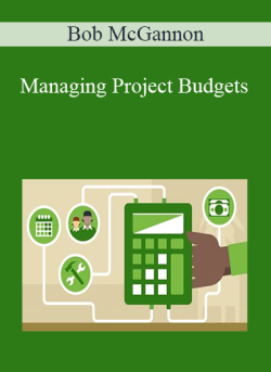 Bob McGannon Managing Project Budgets 250x343 1 - eSy[GB]