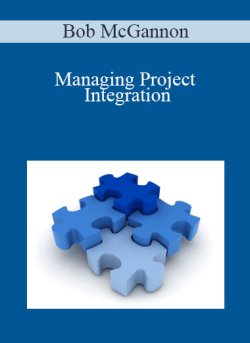 Bob McGannon Managing Project Integration 250x343 1 - eSy[GB]