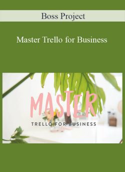 Boss Project Master Trello for Business 250x343 1 - eSy[GB]