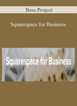 Boss Project Squarespace for Business 250x343 1 - eSy[GB]