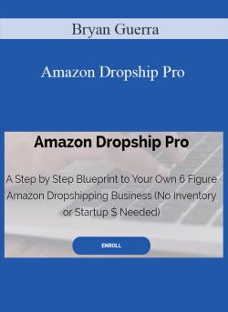 Bryan Guerra Amazon Dropship Pro 250x343 1 - eSy[GB]