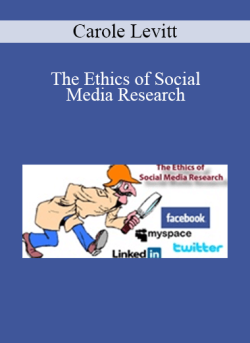 Carole Levitt The Ethics of Social Media Research 250x343 1 - eSy[GB]