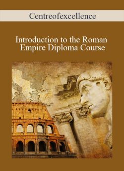 Centreofexcellence Introduction to the Roman Empire Diploma Course 250x343 1 - eSy[GB]