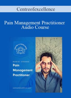 Centreofexcellence Pain Management Practitioner Audio Course 250x343 1 - eSy[GB]