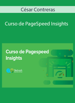 Cesar Contreras Curso de PageSpeed Insights 250x343 1 - eSy[GB]