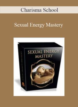 Charisma School Sexual Energy Mastery 250x343 1 - eSy[GB]