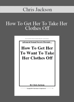 Chris Jackson How To Get Her To Take Her Clothes Off 250x343 1 - eSy[GB]