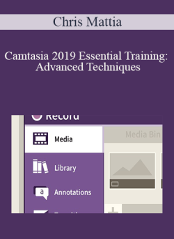 Chris Mattia Camtasia 2019 Essential Training Advanced Techniques 250x343 1 - eSy[GB]