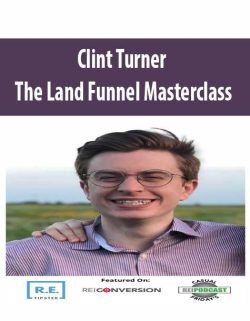 Clint Turner E28093 The Land Funnel Masterclass Land Marketing Masterclass 250x321 1 - eSy[GB]