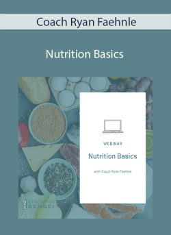 Coach Ryan Faehnle Nutrition Basics 250x343 1 - eSy[GB]