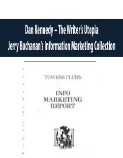 Dan Kennedy E28093 The Writers Utopia Jerry Buchanans Information Marketing Collection 1 250x321 1 - eSy[GB]