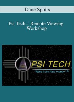 Dane Spotts E28093 Psi Tech E28093 Remote Viewing Workshop 250x343 1 - eSy[GB]