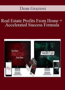 Dean Graziosi Real Estate Profits From Home Accelerated Success Formula 250x343 1 - eSy[GB]