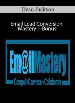 Dean Jackson Email Lead Conversion Mastery Bonus 250x343 1 - eSy[GB]