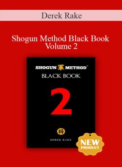 Derek Rake Shogun Method Black Book Volume 2 250x343 1 - eSy[GB]