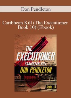 Don Pendleton Caribbean Kill The Executioner Book 10 Ebook 250x343 1 - eSy[GB]