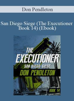 Don Pendleton San Diego Siege The Executioner Book 14 Ebook 250x343 1 - eSy[GB]