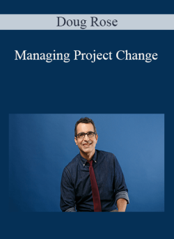 Doug Rose Managing Project Change 250x343 1 - eSy[GB]