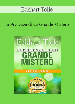 Eckhart Tolle In Presenza di un Grande Mistero 250x343 1 - eSy[GB]