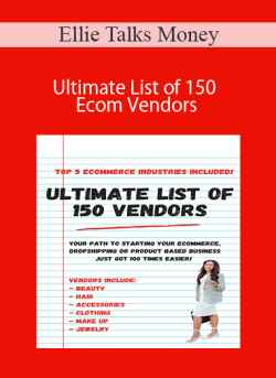 Ellie Talks Money Ultimate List of 150 Ecom Vendors 250x343 1 - eSy[GB]