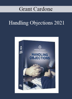 Grant Cardone Handling Objections 2021 250x343 1 - eSy[GB]