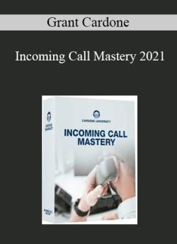 Grant Cardone Incoming Call Mastery 2021 250x343 1 - eSy[GB]