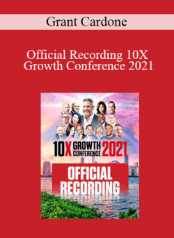 Grant Cardone Official Recording 10X Growth Conference 2021 250x343 1 - eSy[GB]