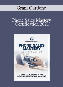 Grant Cardone Phone Sales Mastery Certification 2021 250x343 1 - eSy[GB]