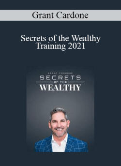 Grant Cardone Secrets of the Wealthy Training 2021 250x343 1 - eSy[GB]