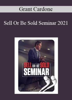 Grant Cardone Sell Or Be Sold Seminar 2021 250x343 1 - eSy[GB]