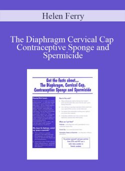 Helen Ferry The Diaphragm Cervical Cap Contraceptive Sponge and Spermicide 250x343 1 - eSy[GB]