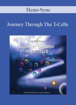 Hemi Sync Journey Through The T Cells 250x343 1 - eSy[GB]