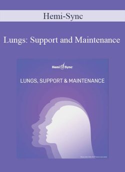 Hemi Sync Lungs Support and Maintenance 250x343 1 - eSy[GB]