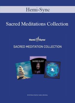 Hemi Sync Sacred Meditations Collection 250x343 1 - eSy[GB]